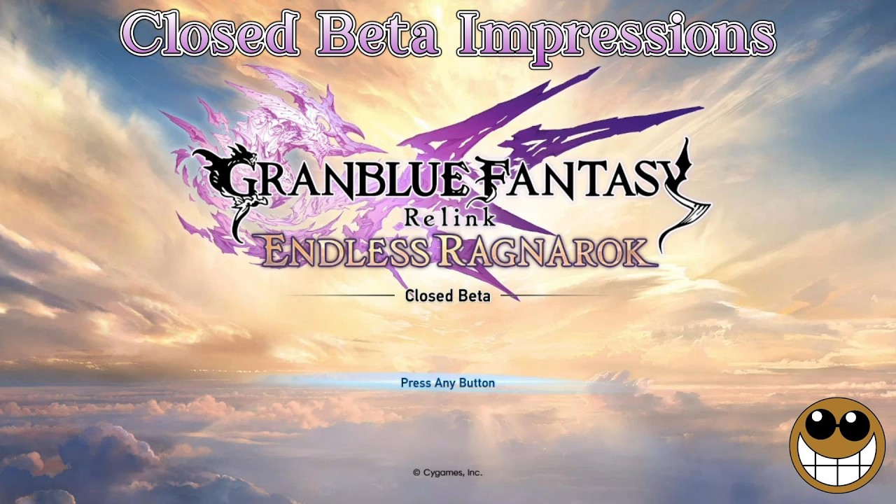 GRANBLUE FANTASY RELINK: ENDLESS RAGNAROK Closed Beta Impressions #granbluefantasyrelink