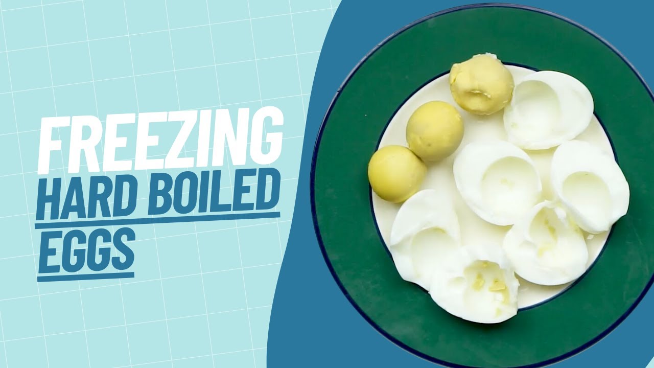 How to Freeze Hard-Boiled Eggs | Our Guide to Freezing Hard-Boiled Eggs