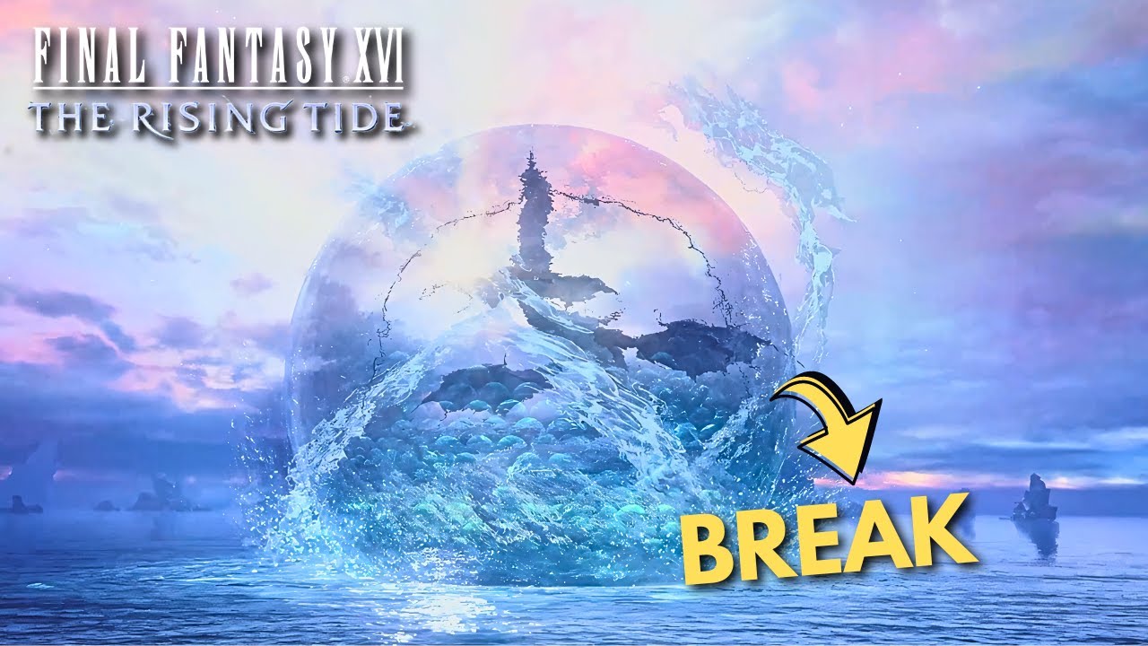Final Fantasy 16: The Rising Tides DLC - How to BREAK Leviathan's Bubble in FF Mode Difficulty Guide