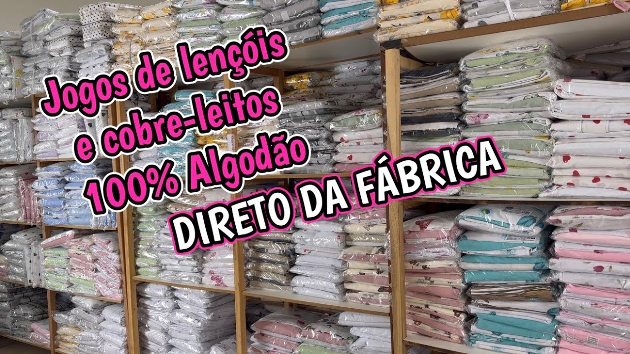 Veja os PREÇOS dos Jogos de Lençóis e Cobre-leitos Direto da Fábrica no 100% Algodão!