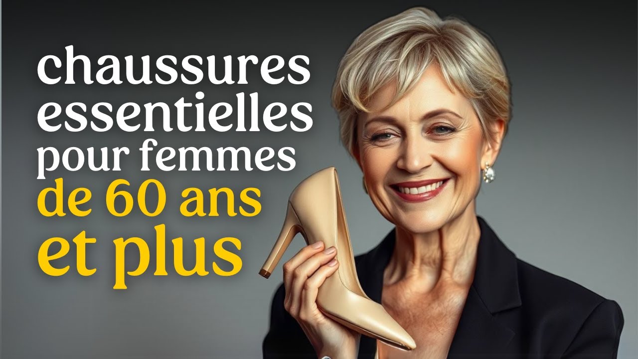 Les 10 Seules Paires De Chaussures À Avoir Après 60 Ans.