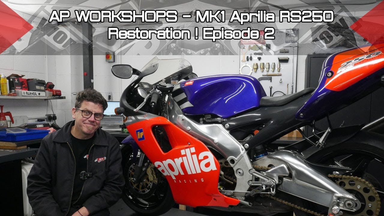 AP Workshops - Mk1 Aprilia RS250 Resto UPDATE! Episode 2