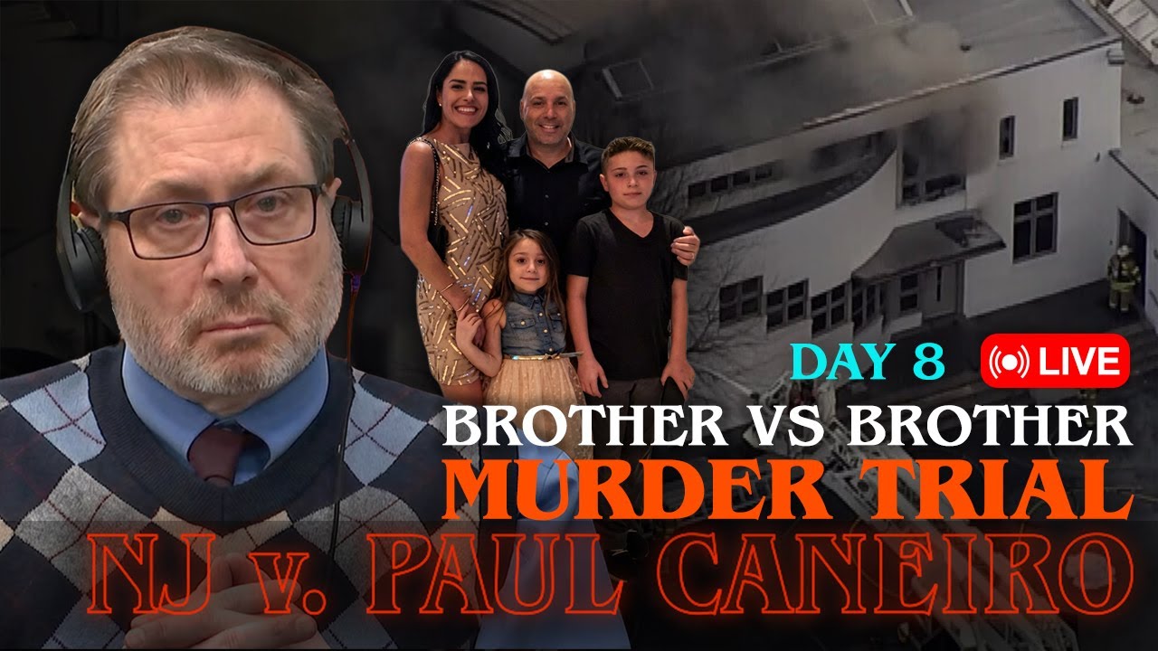 🔥 LIVE COURT: NJ v Paul Caneiro - Brother vs Brother Murder Trial - Day 8