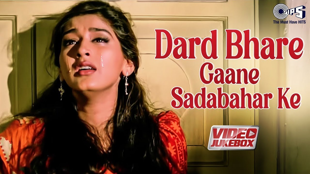 Dard Bhare Gaane Sadabahar Ke - Video Jukebox | Sad Love Songs | Bollywood Hit Songs
