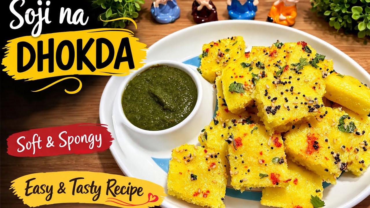 Perfect Soft Soji na Dhokla  👩‍🍳| Easy & Tasty Recipe”🥰