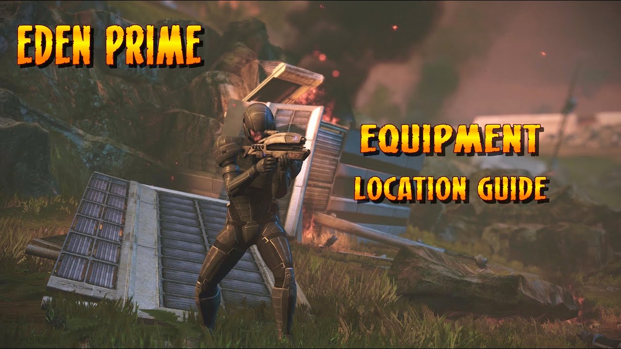 Mass Effect - Eden Prime Equipment Location Guide (Legendary Edition)