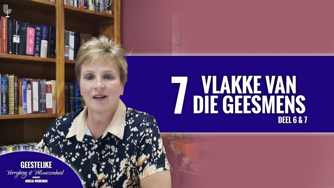 7 Vlakke vd Geesmens  // Deel 6-7 (Verbondsark & Versoendeksel) – Amelia Weideman