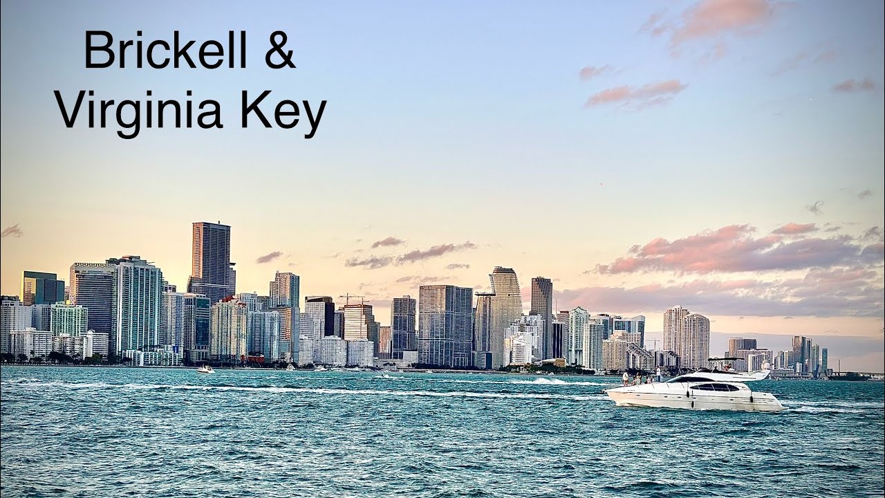 Brickell & Virginia Key: Miami, Florida