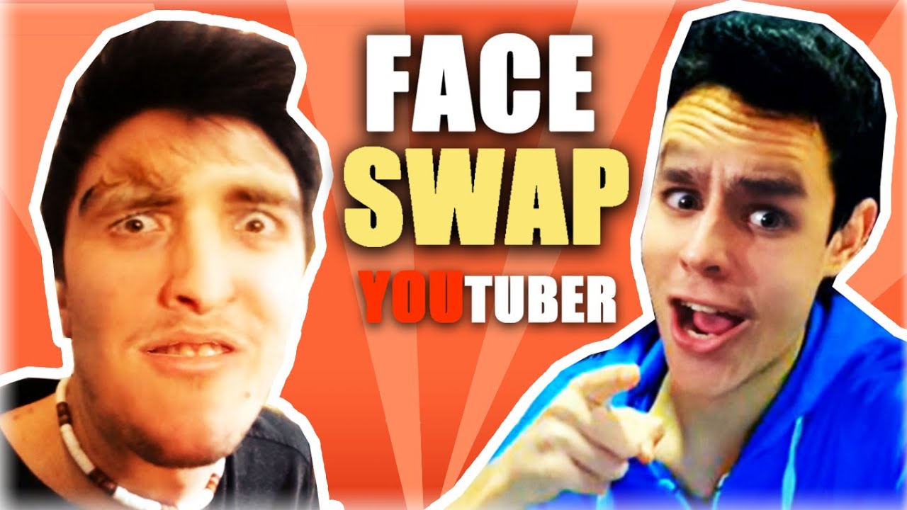 FACE SWAP YOUTUBERS Y FAMOSOS! :P