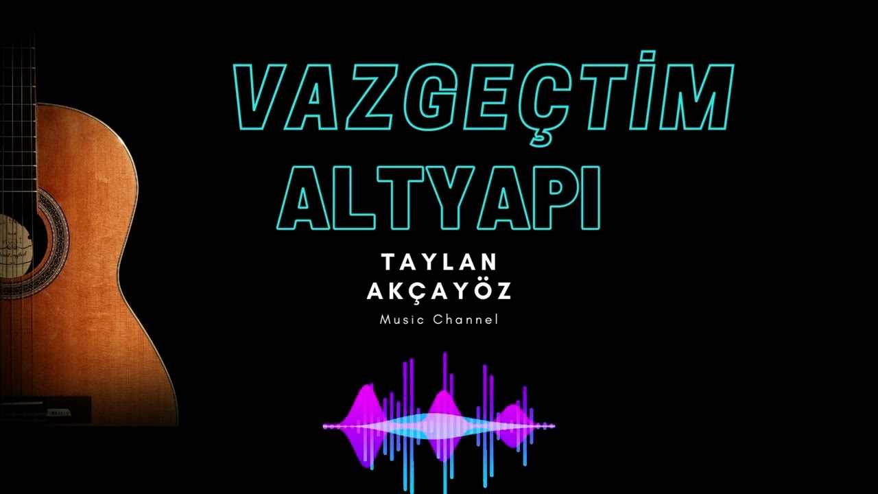 Vazgeçtim (Yıldız Tilbe) - Altyapı - Sol minör(Gm)