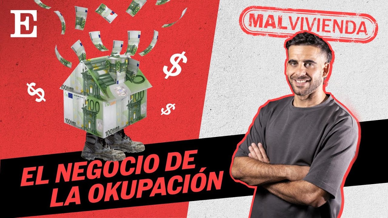 Así se especula con viviendas okupadas en España | EL PAÍS