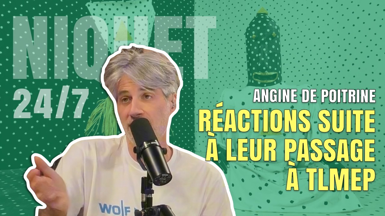 Réactions au passage de Angine de Poitrine à TLMEP - OLI 24/7