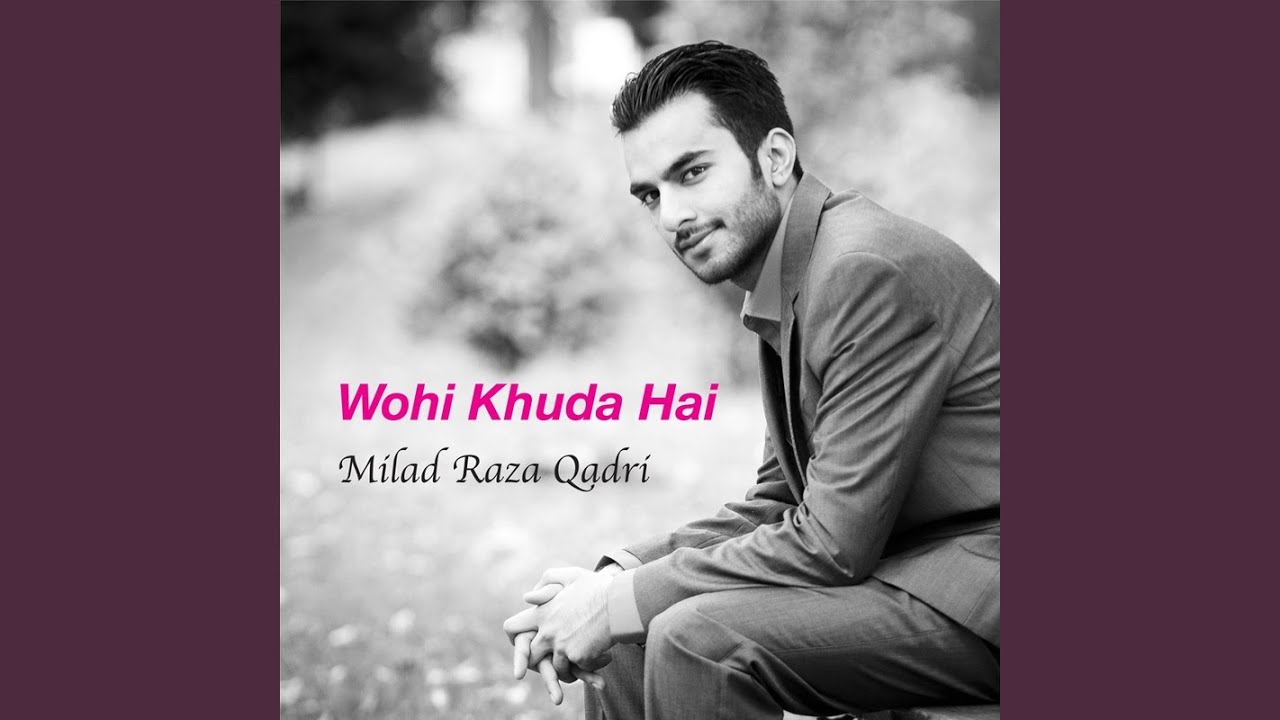 Wohi Khuda Hai