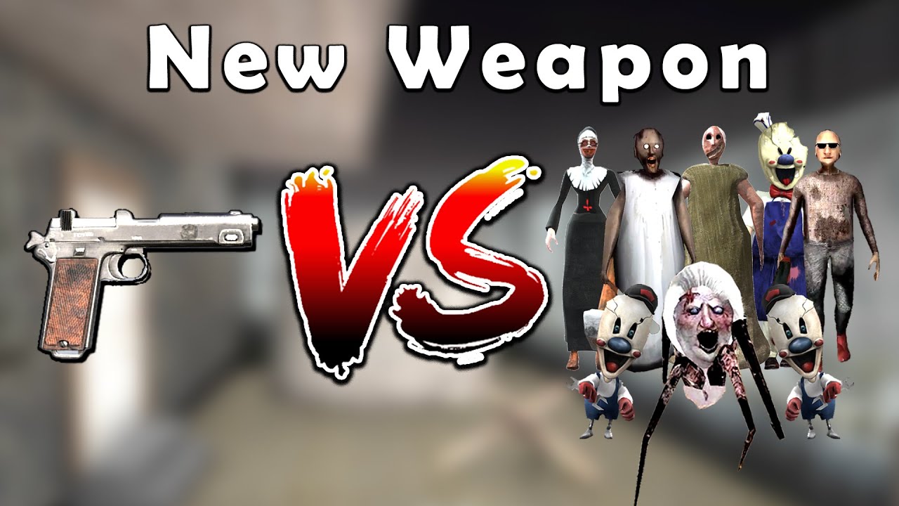 Granny 3 New Pistol Gun Vs Granny All Family And Visitors