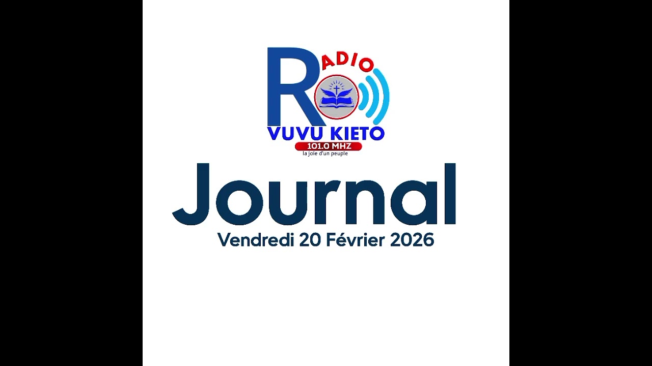 JOURNAL DU 20 FEVRIER 2026