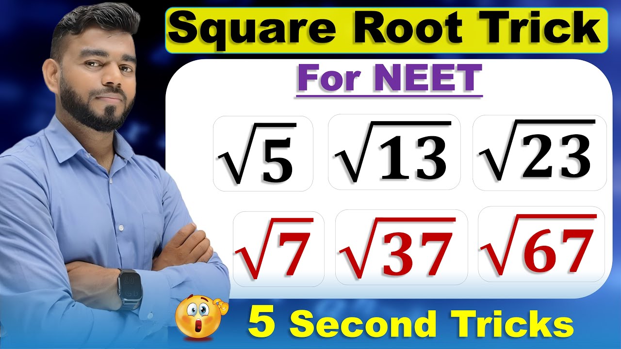Square Root of Non - perfect number Tricks for NEET Physics | Basic Maths For NEET Physics