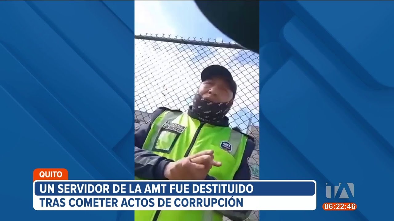 Agente de Tránsito en Quito destituido por cometer un acto de corrupción