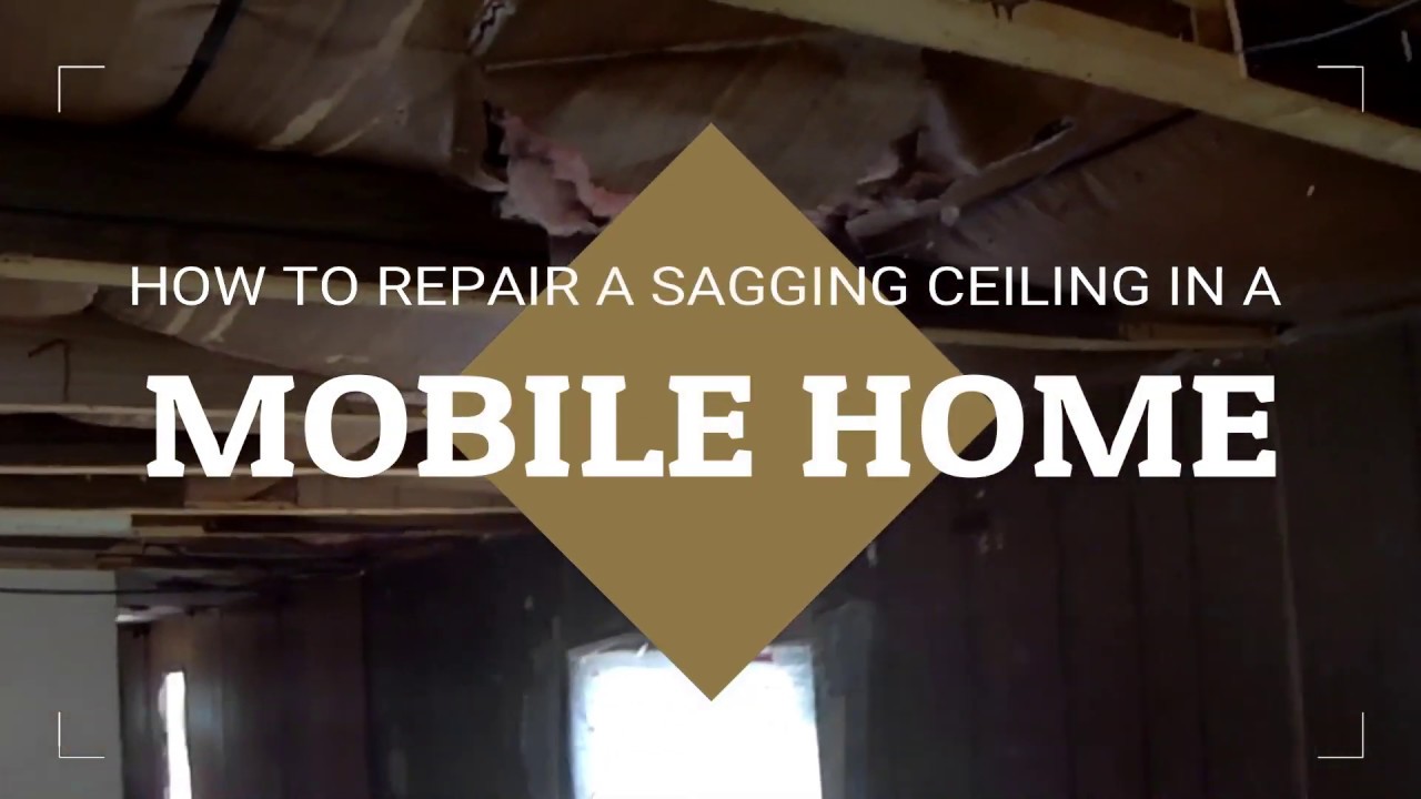 Mobile Home: Sagging Ceiling Repair (How we did it)