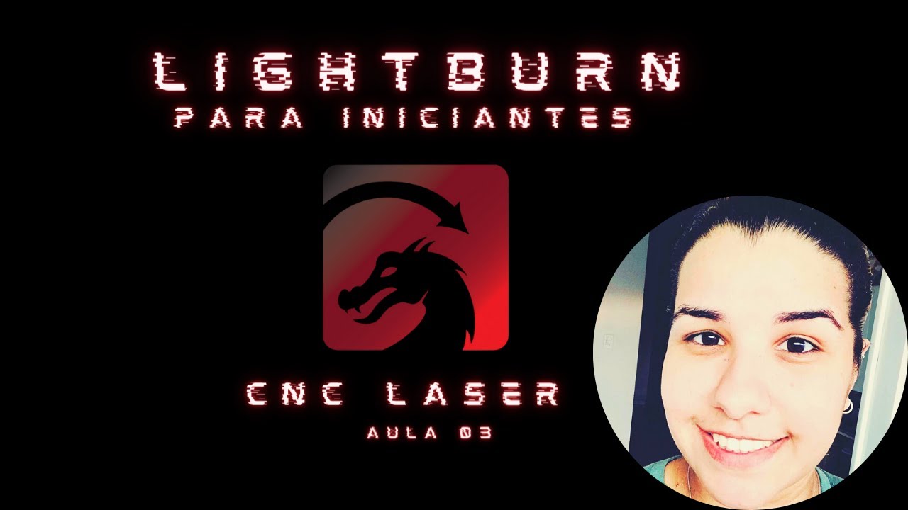 Tutorial Lightburn em português -03