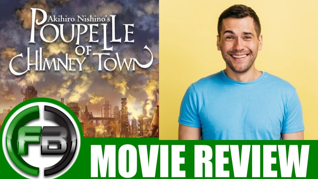 POUPELLE OF CHIMNEY TOWN (2020) Movie Review | Ending Explained | Animation is Film Festival