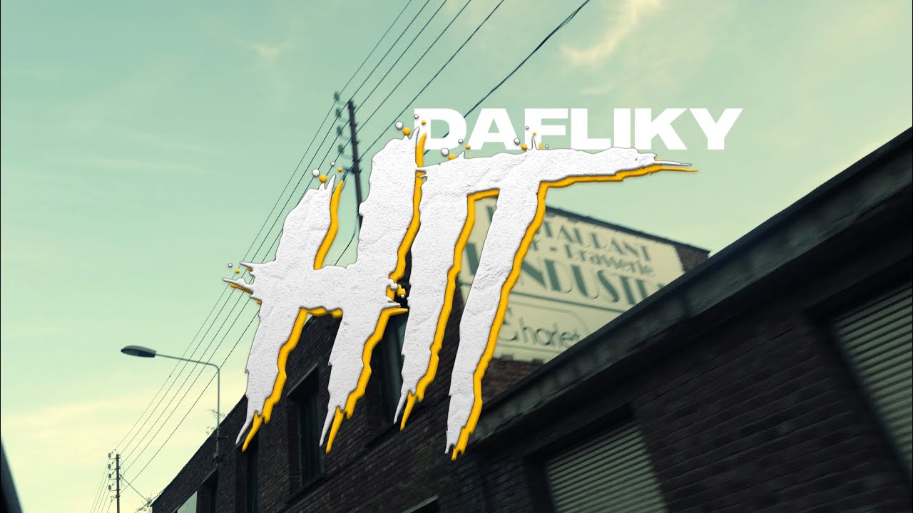 DAFLIKY - Hit (Official Video) Dir. @pouchkavisual