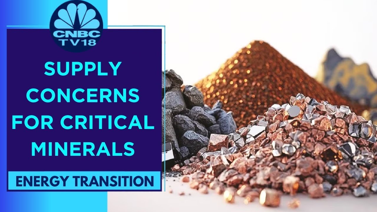 Demand For Energy Transition Minerals Like Lithium Surges, Supply Remains A Concern: IEA | CNBC TV18