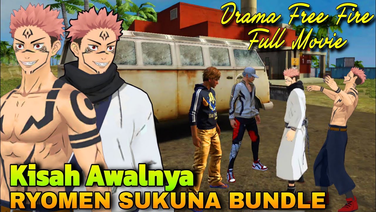 DRAMA FF FULL MOVIE‼️ KISAH AWALNYA BELI RYOMEN SUKUNA BUNDLE