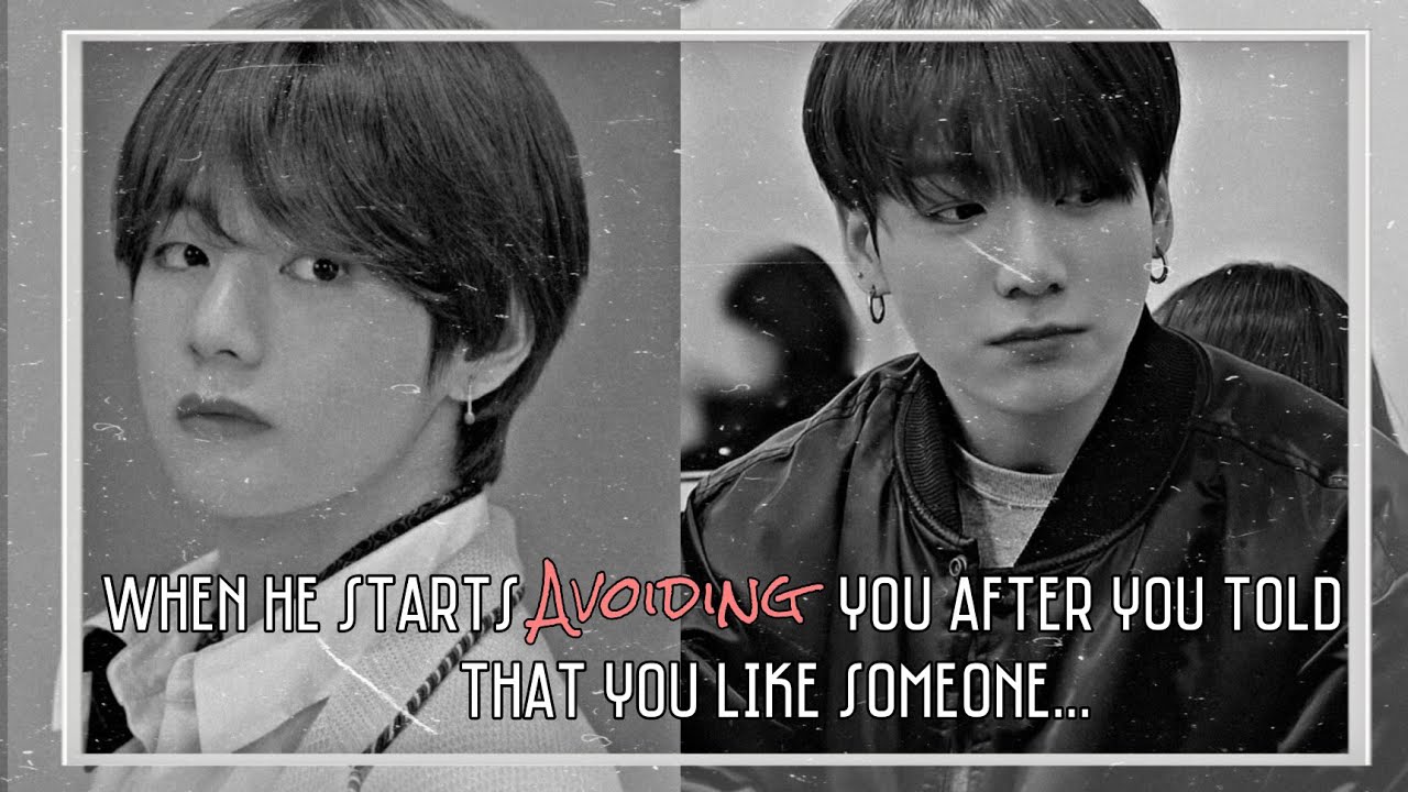 |ᴛᴀᴇᴋᴏᴏᴋ ᴏɴᴇ-sʜᴏᴛ| ➱ ᴡʜᴇɴ ʜᴇ sᴛᴀʀᴛs ᴀᴠᴏɪᴅɪɴɢ ʏᴏᴜ ᴀғᴛᴇʀ ʏᴏᴜ ᴛᴏʟᴅ ᴛʜᴀᴛ ʏᴏᴜ ʟɪᴋᴇ sᴏᴍᴇᴏɴᴇ 🥀