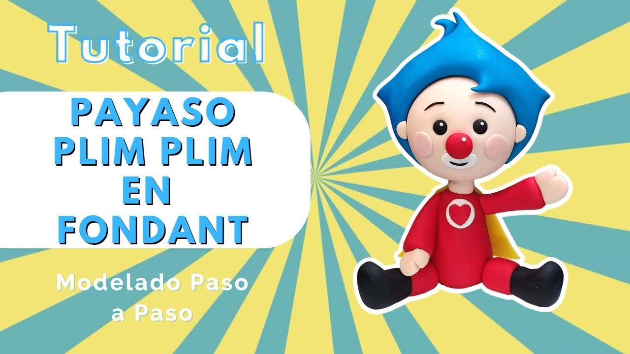 Cómo Hacer al Payaso Plim Plim en Fondant// Figuras en fondant