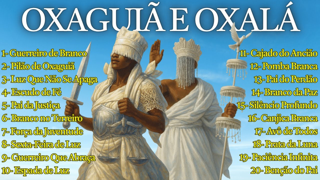 MELHORES PONTOS DE OXAGUIÃ E OXALÁ | Pontos de Umbanda
