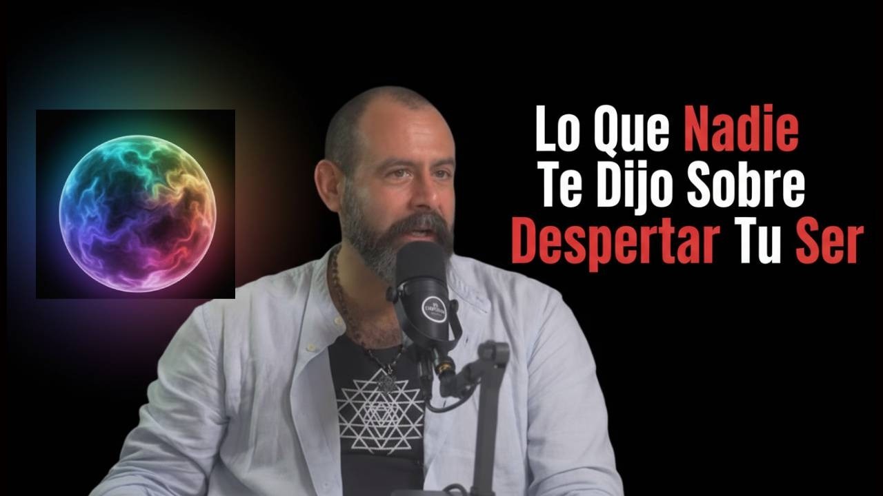 El Despertar de la Conciencia y la Esencia del Ser | Gustavo Plaza