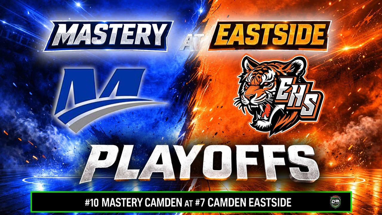 Mastery Camden vs Camden Eastside | NJSIAA South Jersey, Group 2 Tournament, First Round
