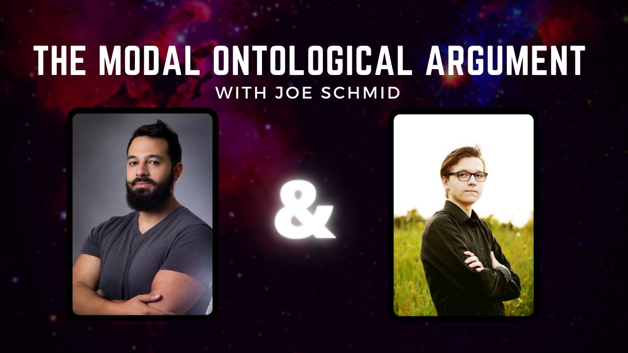 Modal Ontological Argument with Joe Schmid