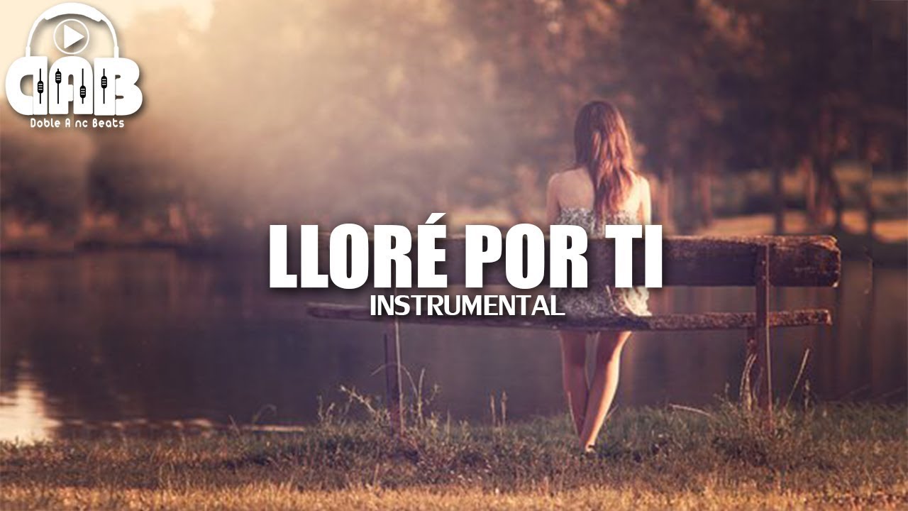 Lloré Por Ti - Base de Rap Uso Libre | Instrumental Rap Romantico | Pistas de Rap