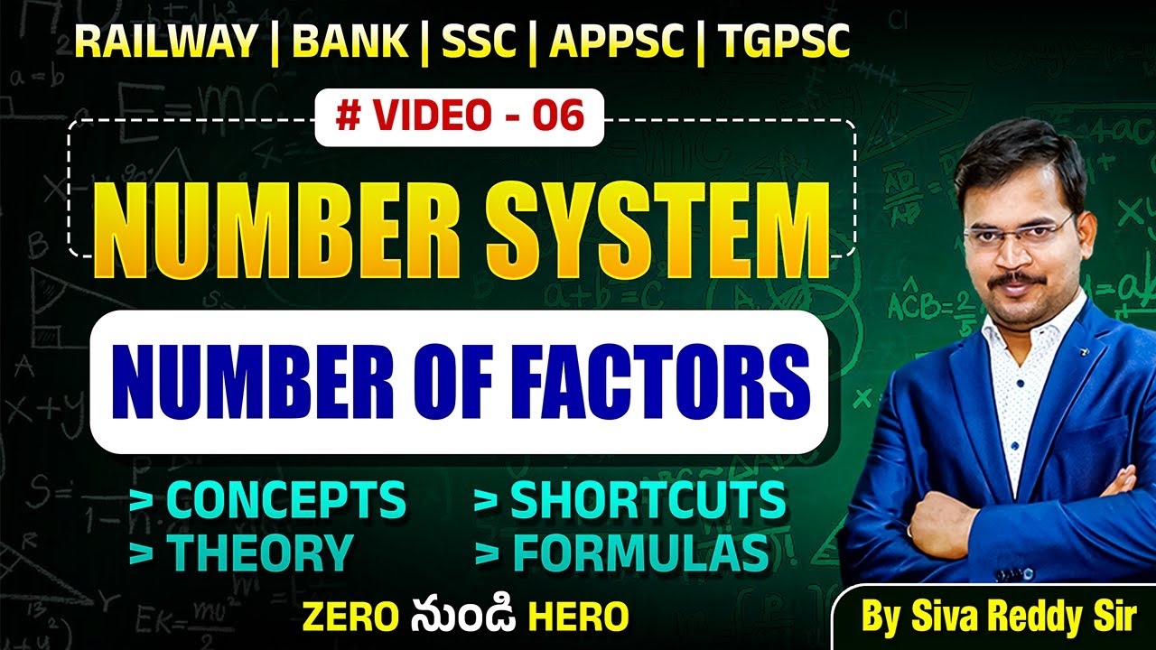 Number System (Number of Factors) with all Concepts, Tricks & Formulas By Siva Reddy Sir