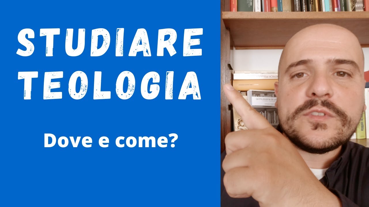 STUDIARE TEOLOGIA
