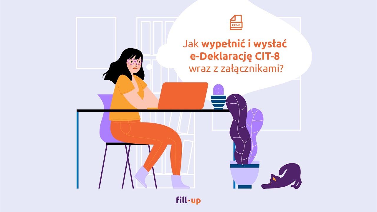 Jak wypełnić CIT-8 wraz z załącznikami CIT 8/O, CIT-D i CIT/ST?