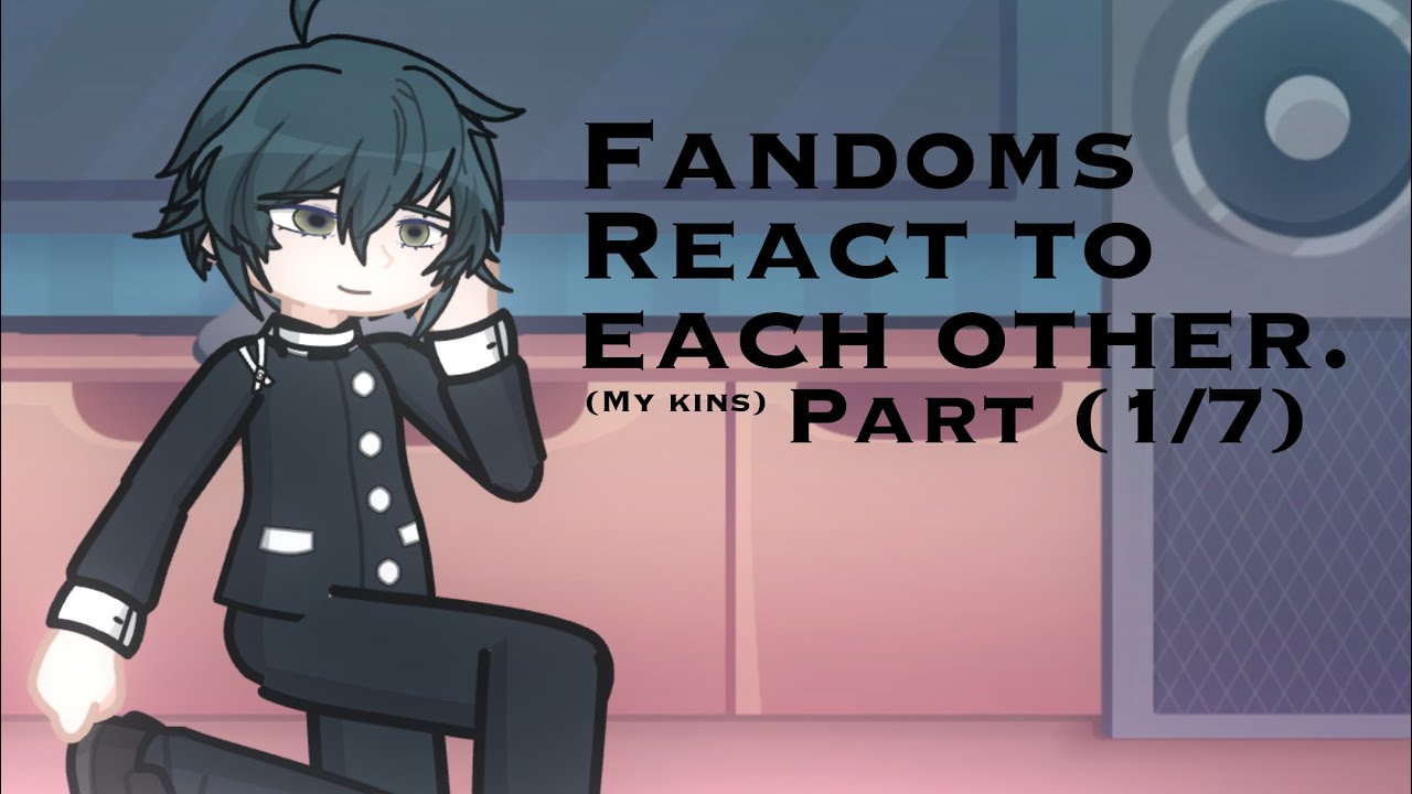 Fandoms react to Shuichi Saihara! 1/7 W.I.P. Discontinued. GL2 Reaction. Danganronpa. 2X SPEED