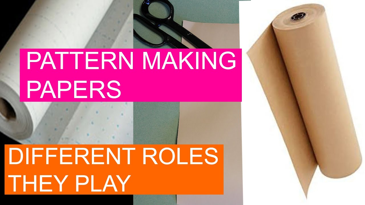 Pattern Making Papers -Different Roles For Drafting Patterns
