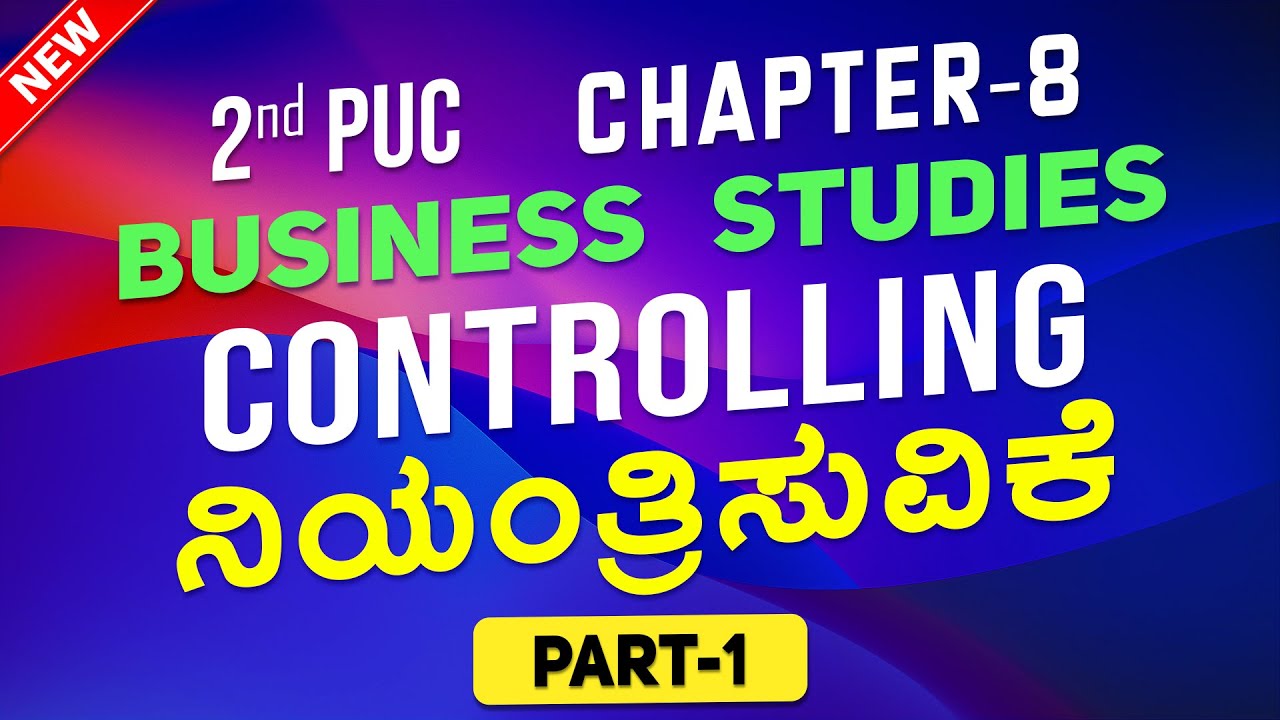🔴 8.1 🎮Meaning of Controlling || Importance of Controlling