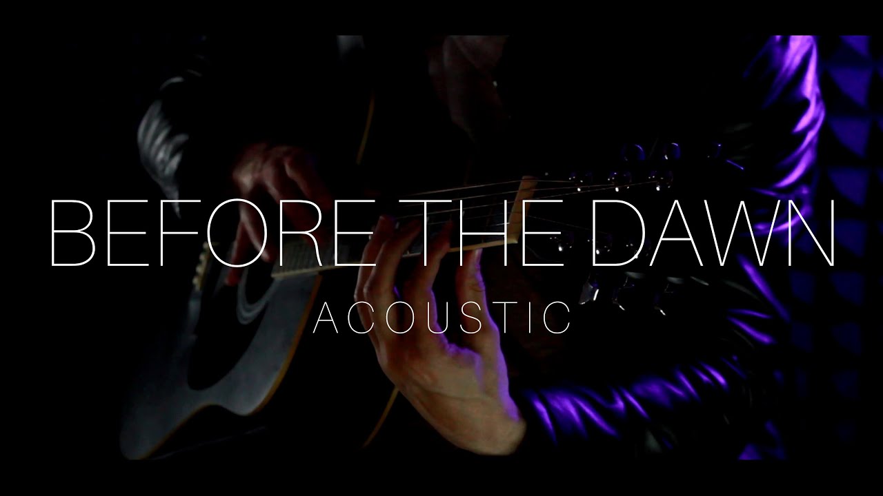 Before the Dawn - Closure [ ACOUSTIC COVER ]