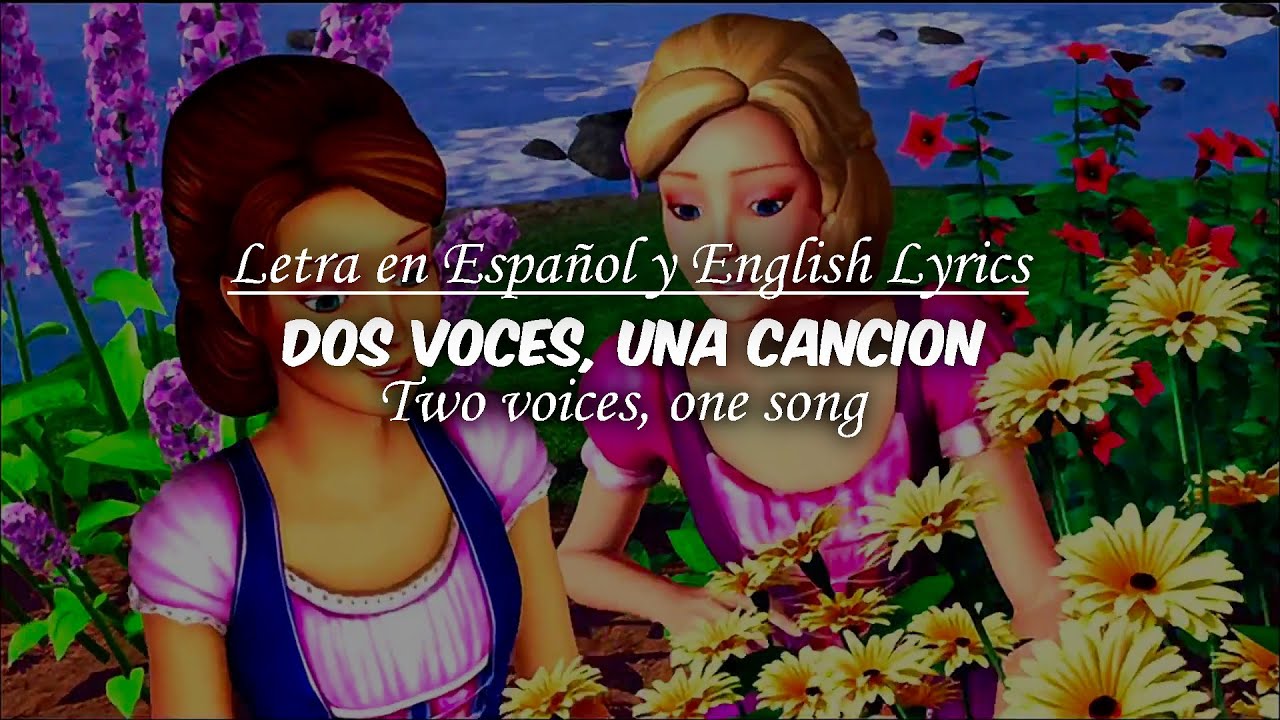 Dos Voces, Una Canción | Letra en Español | Barbie™ y el Castillo de Diamantes | Liana y Alexa