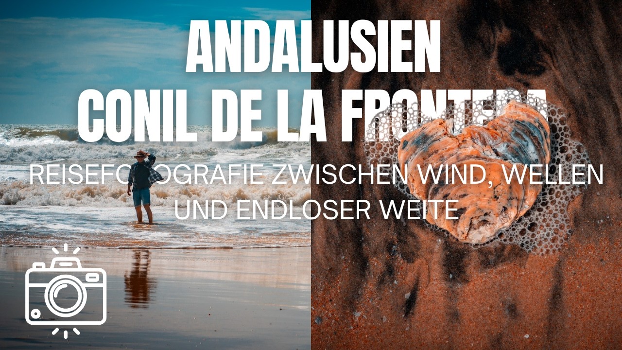 Andalusien - Conil de la Frontera - Reisefotografie zwischen Wind, Wellen und endloser Weite
