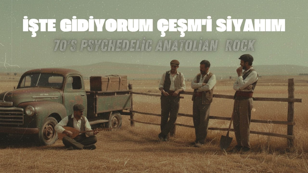 Aşık Mahzuni Şerif - İşte Gidiyorum Çeşmi Siyahım (70's Psychedelic Anatolian Rock Cover)