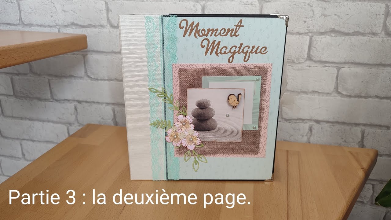 Tuto album Moment Magique # 3 : la 2éme page.