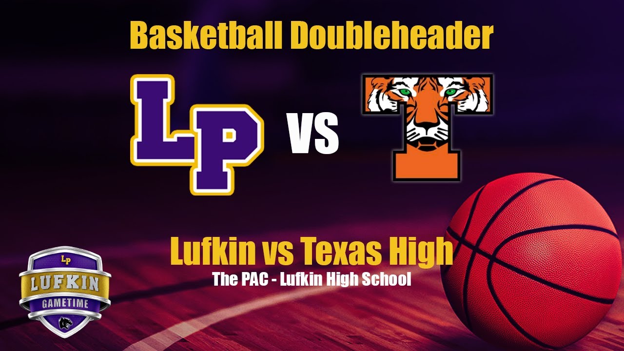 02/02/26 Lp Basketball Doubleheader vs Texas High