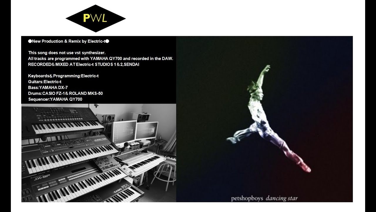 【Pet Shop Boys】Dancing Star  ●New Production & Remix by Electric-t●