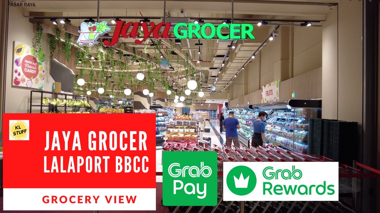 Grocery View | Jaya Grocer @ LaLaport BBCC