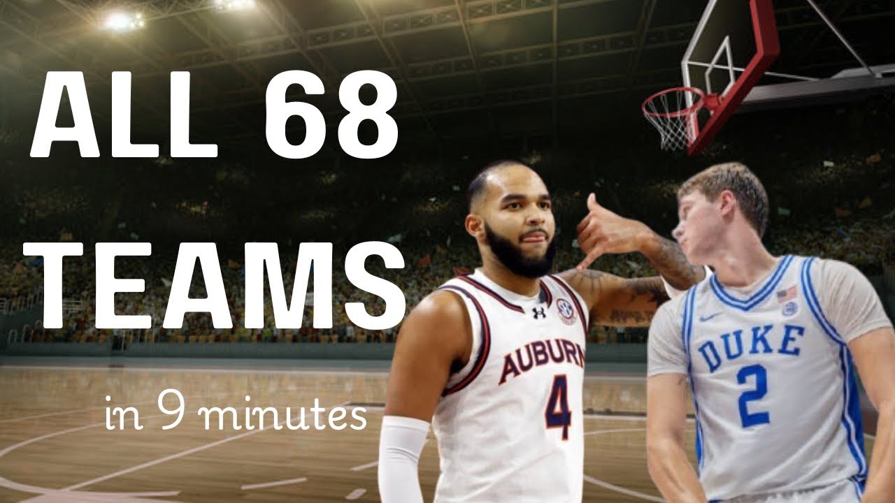 MARCH MADNESS 2025: All 68 Teams Explained in 9 Minutes!