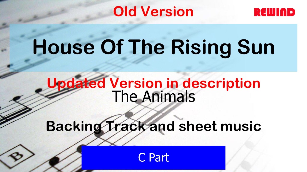 OLD VERSION The Animals House Of The Rising Sun Flute Violin Backing Track and Sheet Music